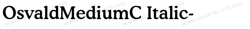 OsvaldMediumC Italic字体转换